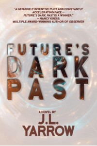 Future's Dark Past