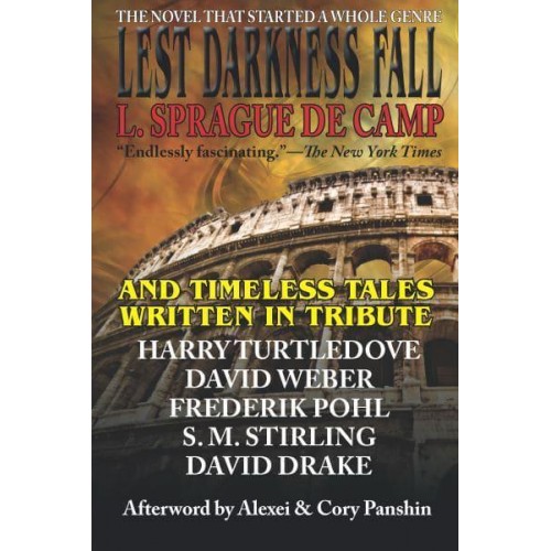 Lest Darkness Fall & Timeless Tales Written in Tribute