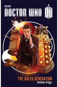 The Dalek Generation - BBC Doctor Who