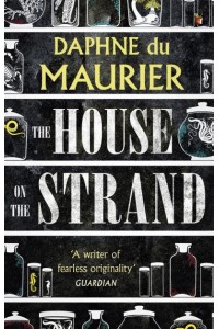 The House on the Strand - Virago Modern Classics