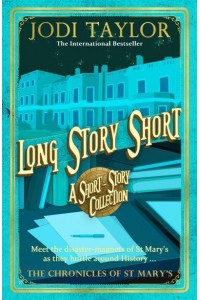 Long Story Short - The Chronicles of St Mary's