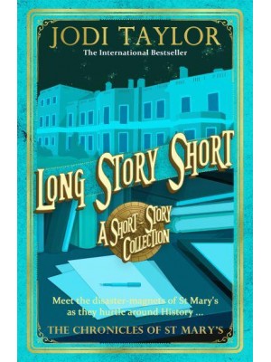 Long Story Short - The Chronicles of St Mary's