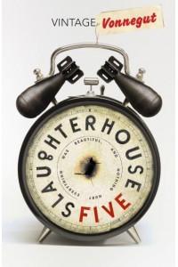 Slaughterhouse-Five, or, The Children's Crusade A Duty-Dance With Death