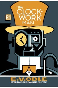 The Clockwork Man - Radium Age