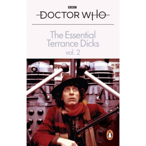 The Essential Terrance Dicks. Volume 2