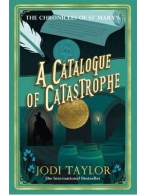 A Catalogue of Catastrophe - The Chronicles of St Mary's Series