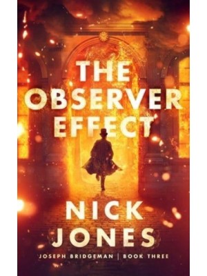 The Observer Effect - Joseph Bridgeman