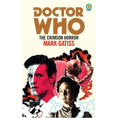 Doctor Who: The Crimson Horror (Target Collection) - Doctor Who