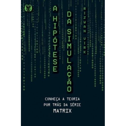 A hipótese da simulação