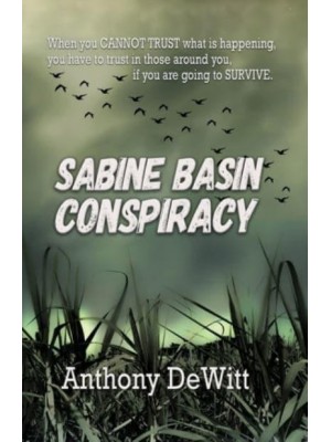 Sabine Basin Conspiracy