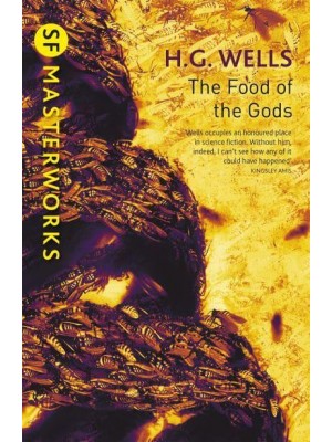 The Food of the Gods - SF Masterworks