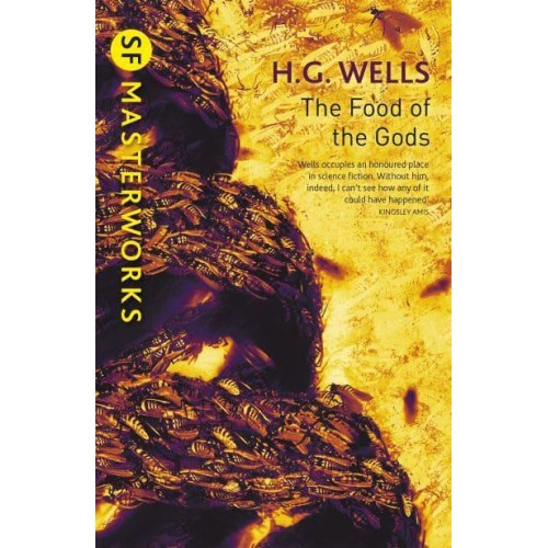 The Food of the Gods - SF Masterworks