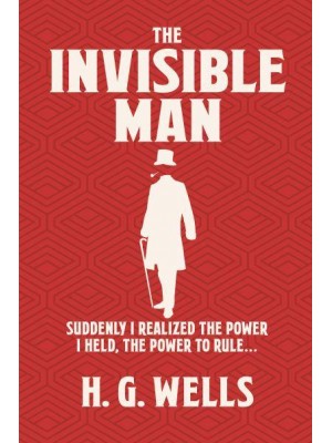 The Invisible Man - Arcturus Silhouette Classics
