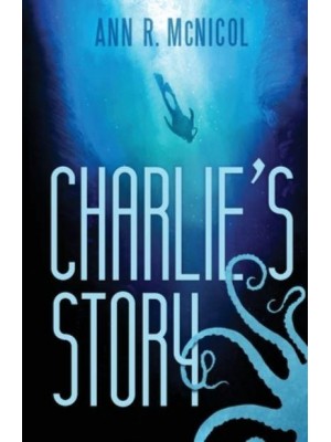 Charlie's Story First Contact