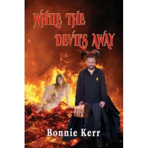 While the Devil's Away