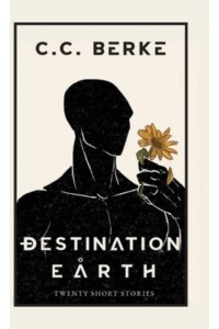 Destination Earth: Twenty Short Stories