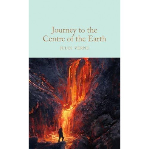 Journey to the Centre of the Earth - Macmillan Collector's Library