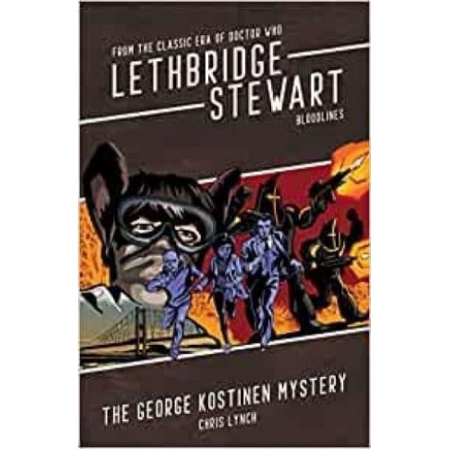 Lethbridge-Stewart: The George Kostinen Mystery