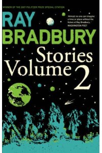 Ray Bradbury Stories. Vol. 2