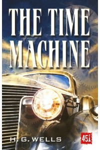 The Time Machine - Fantastic Tales