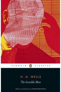 The Invisible Man - Penguin Classics