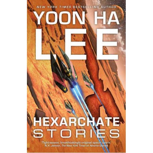 Hexarchate Stories - The Machineries of Empire