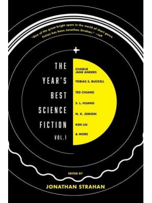 The Year's Best Science Fiction. Vol. 1 The Saga Anthology of Science Fiction 2020