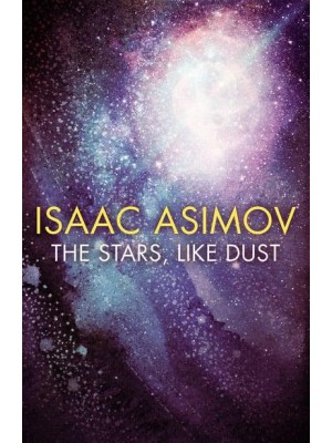 The Stars, Like Dust