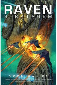 Raven Stratagem - Machineries of Empire