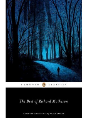The Best of Richard Matheson - Penguin Classics