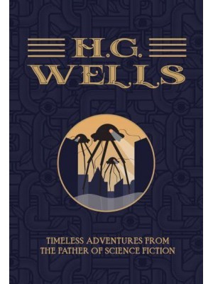 H.G. Wells The Collection