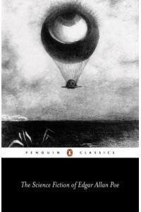 The Science Fiction of Edgar Allan Poe - Penguin English Library