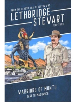 Lethbridge-Stewart Warriors of Montu