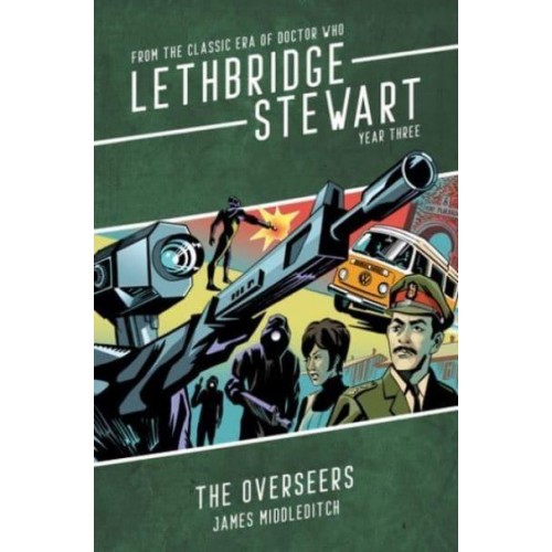 The Overseers - Lethbridge-Stewart