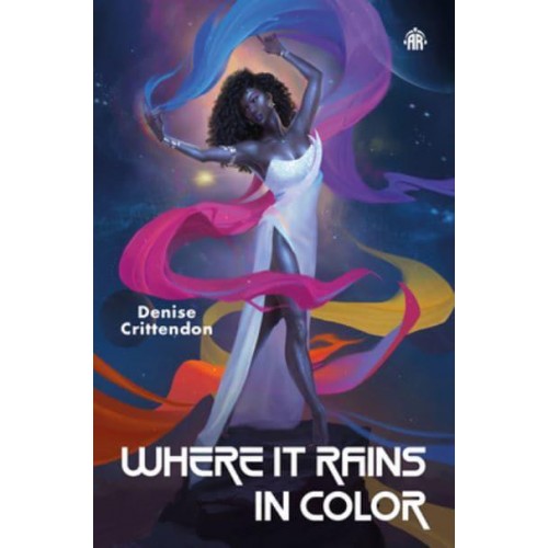 Where It Rains in Color