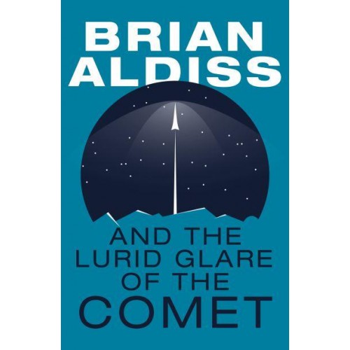 And the Lurid Glare of the Comet