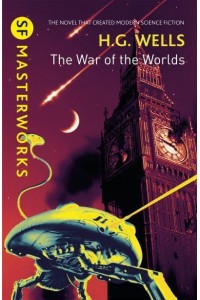 The War of the Worlds - SF Masterworks