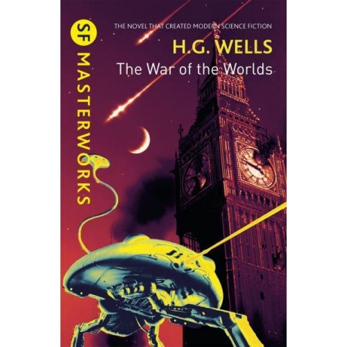 The War of the Worlds - SF Masterworks