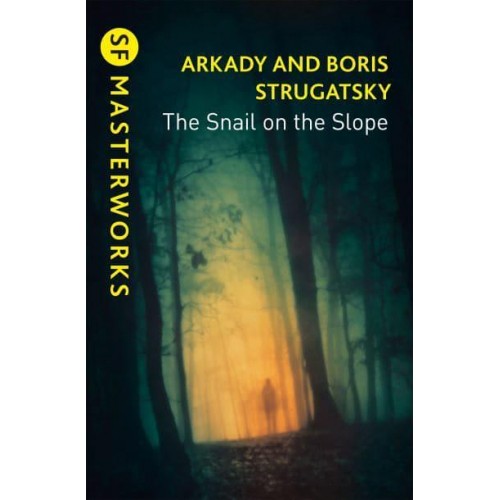 The Snail on the Slope - S.F. MASTERWORKS