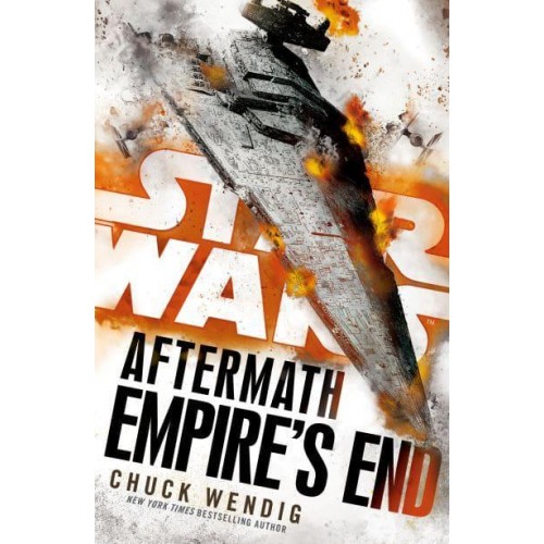 Star Wars: Aftermath: Empire's End - Star Wars. Aftermath