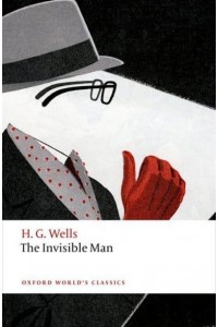 The Invisible Man - Oxford World's Classics