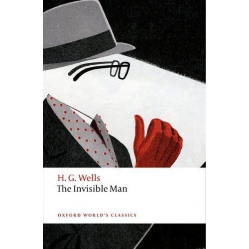 The Invisible Man - Oxford World's Classics