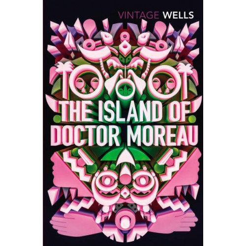 The Island of Doctor Moreau - Vintage Classics