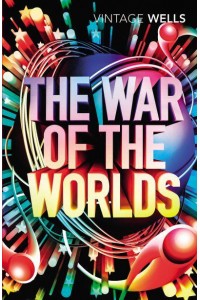 The War of the Worlds - Vintage Classics