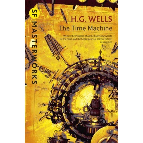 The Time Machine - SF Masterworks