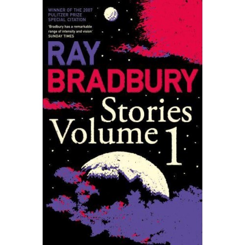 Ray Bradbury Stories. Vol. 1