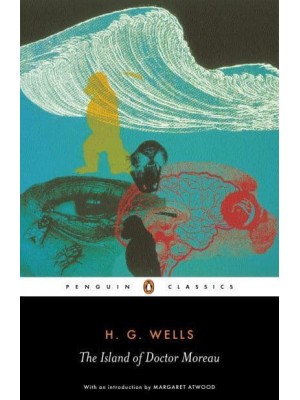 The Island of Doctor Moreau - Penguin Classics