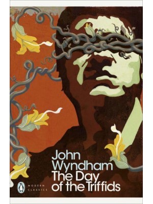 The Day of the Triffids - Penguin Classics