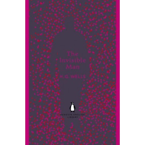 The Invisible Man - Penguin English Library
