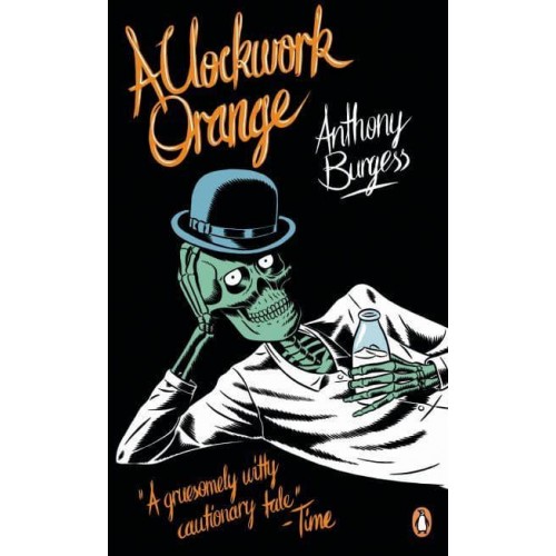 A Clockwork Orange - Penguin Essentials